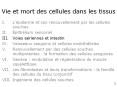 Vie et mort des cellules dans les tissus PowerPoint PPT Presentation
