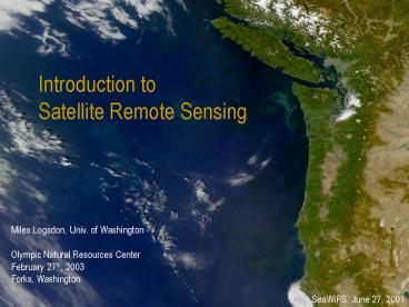 Introduction to Satellite Remote Sensing