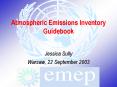 Atmospheric Emissions Inventory Guidebook PowerPoint PPT Presentation