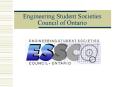 Engineering Student Societies Council of Ontario PowerPoint PPT Presentation