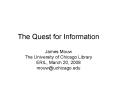 The Quest for Information PowerPoint PPT Presentation
