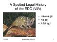 A Spotted Legal History of the EDO WA PowerPoint PPT Presentation
