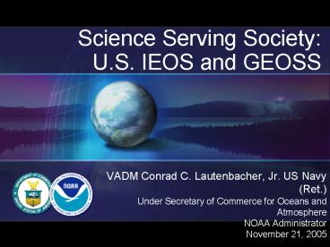 Science Serving Society: U'S' IEOS and GEOSS