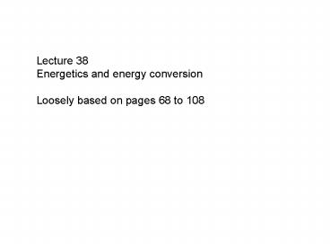 Energetics and energy conversion