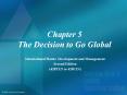 Chapter 5 The Decision to Go Global PowerPoint PPT Presentation