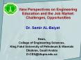 New Perspectives on Engineering Education and the Job Market: Challenges, Opportunities PowerPoint PPT Presentation