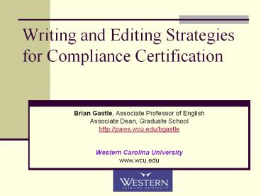 Writing and Editing Strategies for Compliance Certification