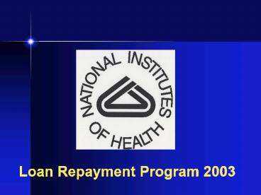 Loan Repayment Program 2003