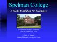 Spelman College PowerPoint PPT Presentation