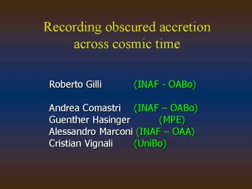 Recording obscured accretion across cosmic time