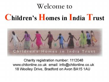 Welcome to Childrens Homes in India Trust