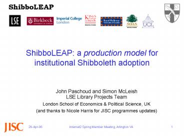 ShibboLEAP: a production model for institutional Shibboleth adoption