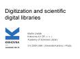 Digitization and scientific digital libraries PowerPoint PPT Presentation