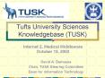 Tufts University Sciences Knowledgebase (TUSK) PowerPoint PPT Presentation
