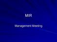 MIR PowerPoint PPT Presentation