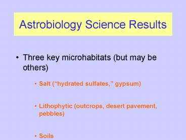 Astrobiology Science Results