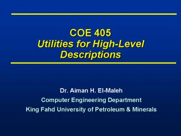 COE 405 Utilities for High-Level Descriptions