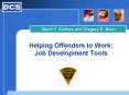 Helping Offenders to Work: Job Development Tools PowerPoint PPT Presentation