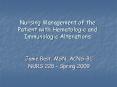 Nursing Management of the Patient with Hematologic and Immunologic Alterations PowerPoint PPT Presentation