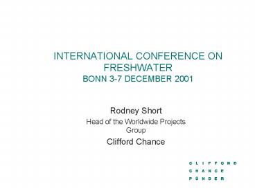INTERNATIONAL CONFERENCE ON FRESHWATER BONN 37 DECEMBER 2001