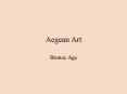 Aegean Art PowerPoint PPT Presentation