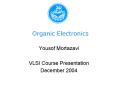 Organic Electronics PowerPoint PPT Presentation