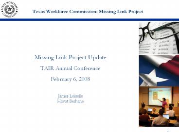 Texas%20Workforce%20Commission-%20Missing%20Link%20Project