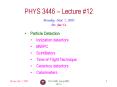 PHYS 3446, Spring 2005 PowerPoint PPT Presentation