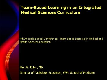 TeamBased Learning in an Integrated Medical Sciences Curriculum