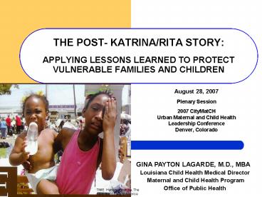 THE POST KATRINARITA STORY: APPLYING LESSONS LEARNED TO PROTECT VULNERABLE FAMILIES AND CHILDREN