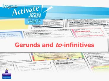 Gerunds and toinfinitives
