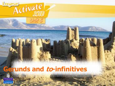 Gerunds and toinfinitives