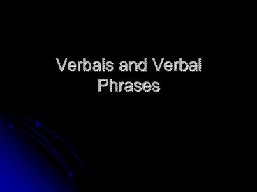Verbals%20and%20Verbal%20Phrases