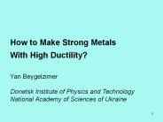 How to Make Strong Metals