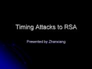 Timing Attacks to RSA