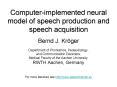 Computerimplemented neural model of speech production and speech acquisition PowerPoint PPT Presentation