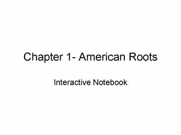 Chapter 1 American Roots