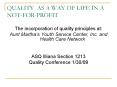 QUALITY AS A WAY OF LIFE IN A NOTFORPROFIT PowerPoint PPT Presentation