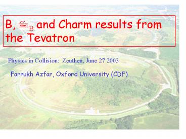B, 7B and Charm results from the Tevatron