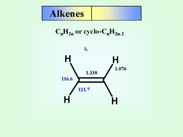 Alkenes