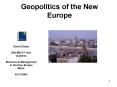 Geopolitics of the New Europe PowerPoint PPT Presentation