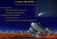 comets with ALMA PowerPoint PPT Presentation