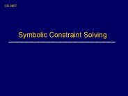 Symbolic Constraint Solving PowerPoint PPT Presentation