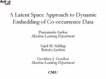 A Latent Space Approach to Dynamic Embedding of Co-occurrence Data
