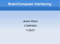 Brain/Computer Interfacing PowerPoint PPT Presentation