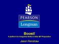 Boost! A platform for Integrated Skills PowerPoint PPT Presentation