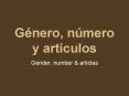 Gnero, nmero y artculos PowerPoint PPT Presentation