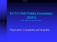 EC513 PhD Public Economics 2005/6 http://darp.lse.ac.uk/EC513.htm PowerPoint PPT Presentation