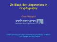 On Black-Box Separations in Cryptography PowerPoint PPT Presentation