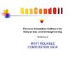G a s C o n d O i l PowerPoint PPT Presentation